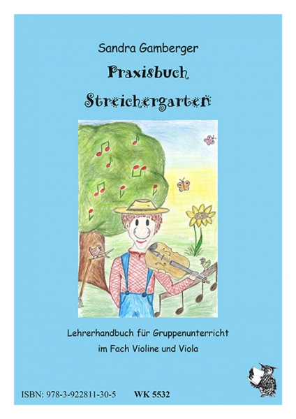 Der Streichergarten - Schule für Violine und Viola - Lehrerhandbuch